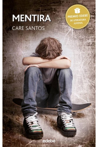 MENTIRA PREMIO EDEBE DE LITERATURA JUVENIL 2015