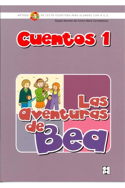 CUENTOS PIPE 1: LAS AVENTURAS DE BEA