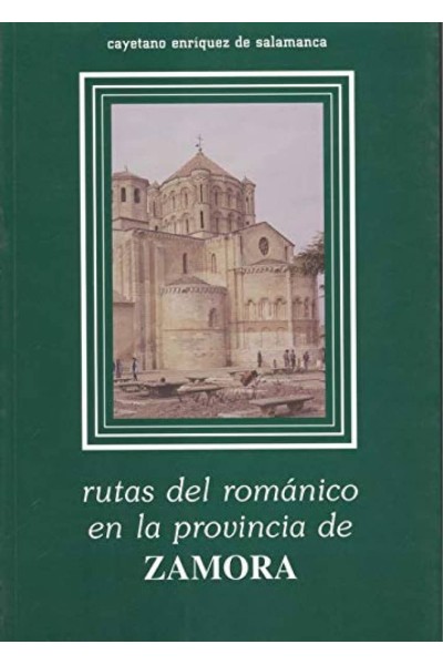 RUTAS DEL ROMÁNICO EN LA PROVINCIA DE ZAMORA