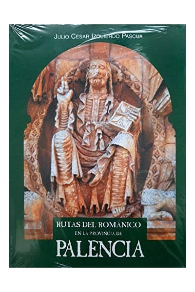 RUTAS DEL ROMÁNICO EN LA PROVINCIA DE PALENCIA