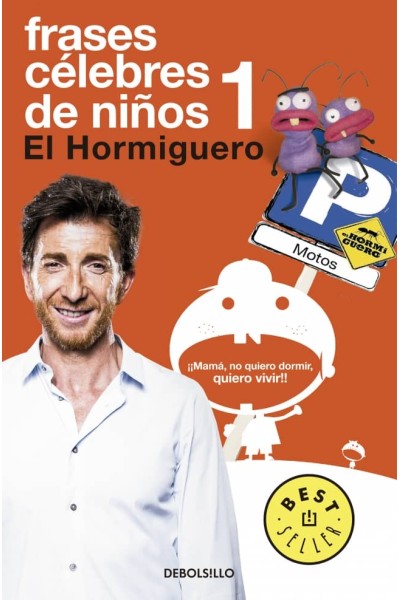 FRASES CELEBRES DE NIÑOS 1:EL HORMIGUERO