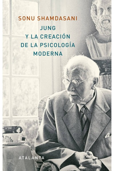 JUNG Y LA CREACIÓN DE LA PSICOLOGÍA MODERNA