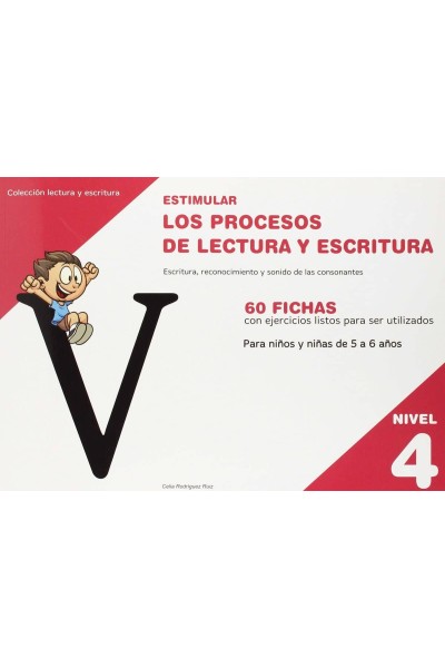 ESTIMULAR (NIVEL 4) LOS PROCESOS DE LECTURA Y ESCRITURA