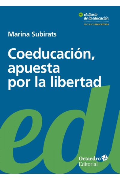 COEDUCACIÓN APUESTA POR LA LIBERTAD