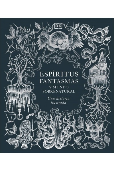 ESPÍRITUS, FANTASMAS Y MUNDO SOBRENATURAL