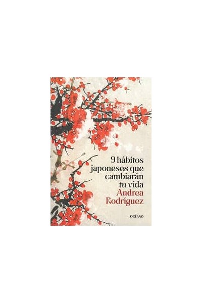9 HABITOS JAPONESES QUE CAMBIARAN TU VIDA