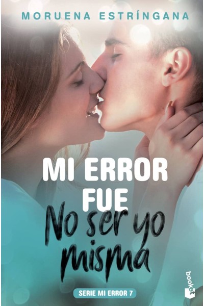 MI ERROR FUÈ NO SER YO MISMA