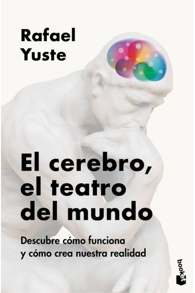 EL CEREBRO, EL TEATRO DEL MUNDO