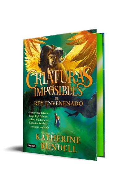 CRIATURAS IMPOSIBLES 2 EL REY ENVENENADO