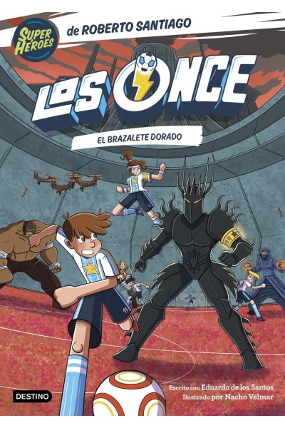 LOS ONCE 10. EL BRAZALETE DORADO