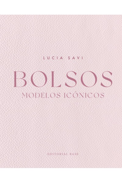 BOLSOS. MODELOS ICÓNICOS