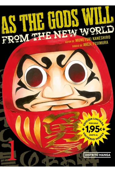 AS THE GODS WILL 1 (UNIVERSO MANGA)