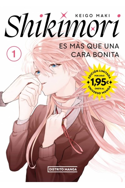 SHIKIMORI ES MÁS QUE UNA CARA BONITA 1 (UNIVERSO MANGA)