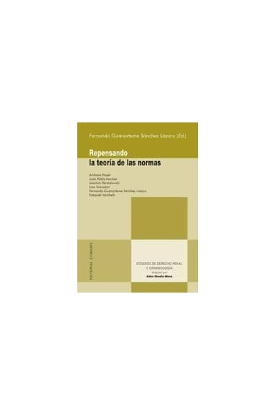 REPENSANDO LA TEORIA DE LAS NORMAS