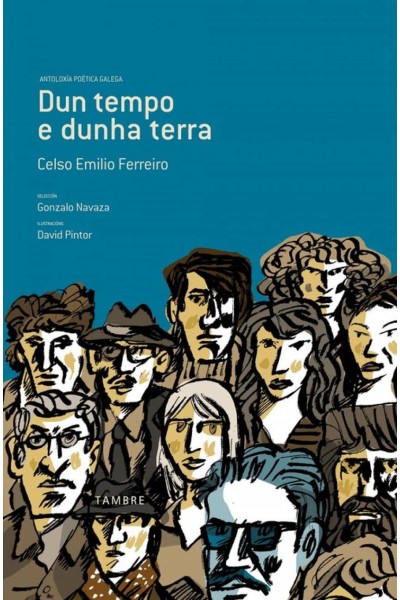 DUN TEMPO E DUNHA TERRA (ANTOLOXÍA POÉTICA GALEGA)