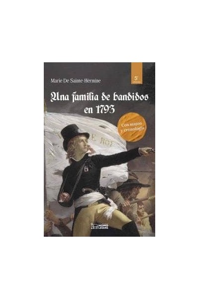 UNA FAMILIA DE BANDIDOS EN 1793