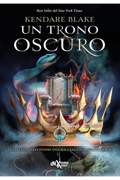 UN TRONO OSCURO TRES CORONAS OSCURAS