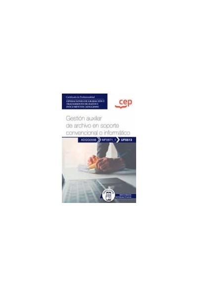 GESTION AUXILIAR DE ARCHIVO EN SOPORTE CONVENCIONAL O INFORMATICO OPER