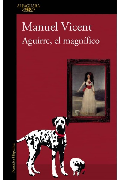 AGUIRRE, EL MAGNÍFICO