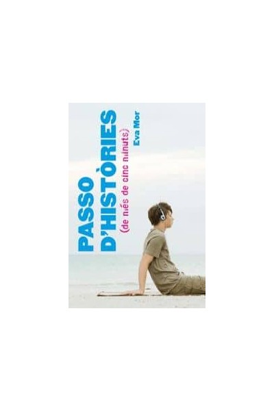 PASSO D'HISTÒRIES (DE MÉS DE CINC MINUTS)