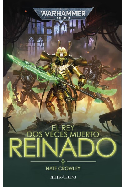 EL REY DOS VECES MUERTO Nº 02 REINADO