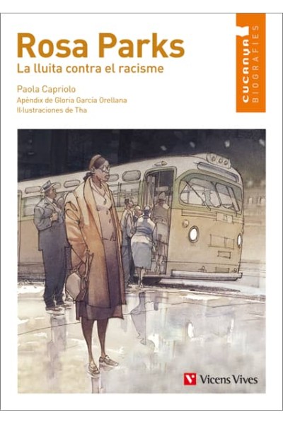 ROSA PARKS. LA LLUITA CONTRA EL RACISME