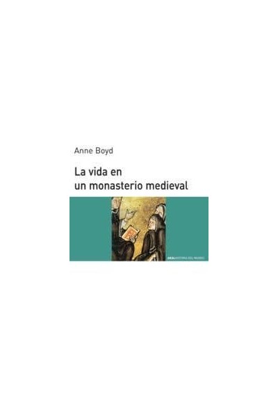 VIDA MONASTERIO MEDIEVAL HMJ