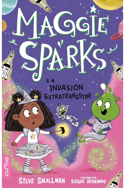 MAGGIE SPARKS E A INVASIÓN EXTRATERRESTRE (VOL.6)