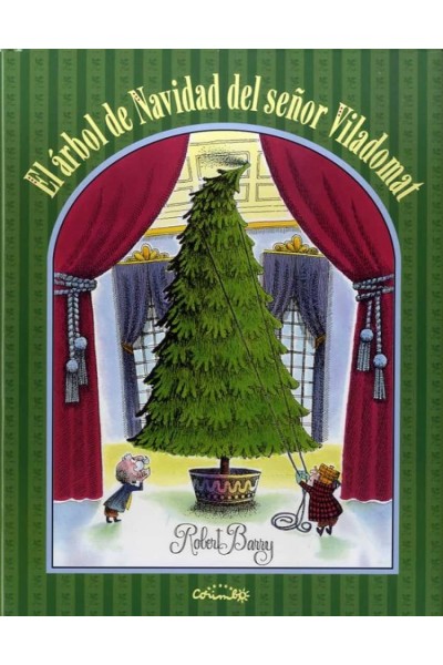 EL ÁRBOL DE NAVIDAD DEL SEÑOR VILADOMAT