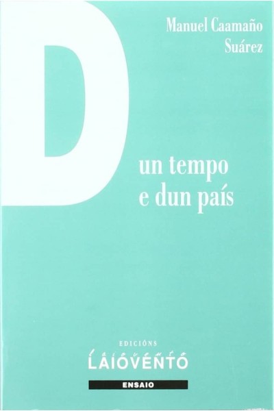 DUN TEMPO E DUN PAÍS