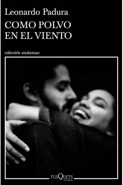 COMO POLVO EN EL VIENTO
