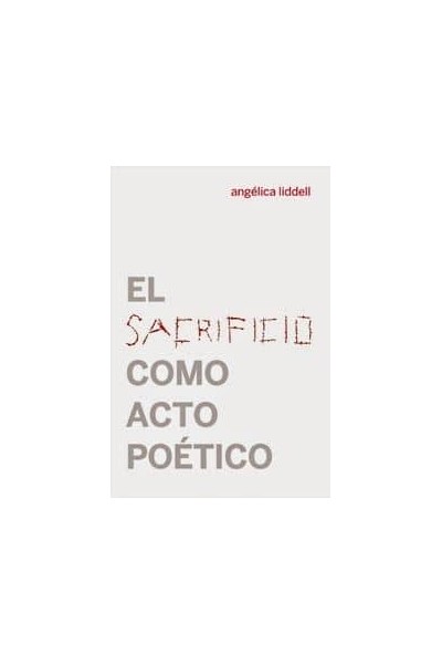 SACRIFICIO COMO ACTO POETICO,EL