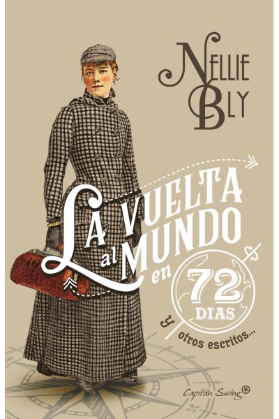 LA VUELTA AL MUNDO EN 72 DÍAS Y OTROS ESCRITOS..