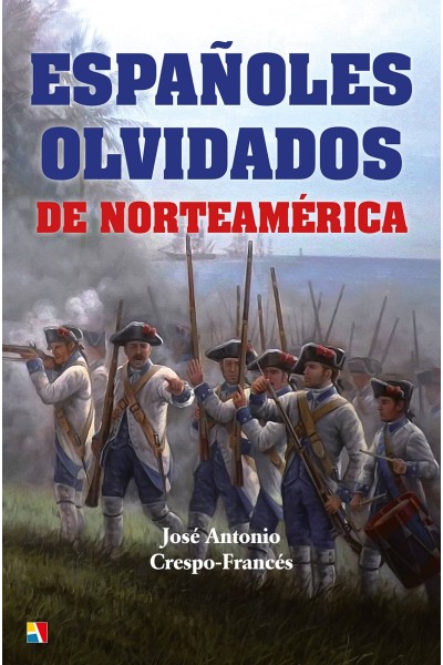 ESPAÑOLES OLVIDADOS DE NORTEAMÈRICA