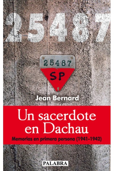 UN SACERDOTE EN DACHAU