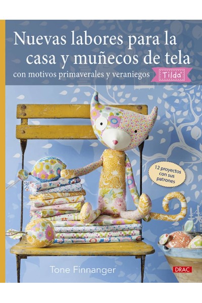 NUEVAS LABORES PARA LA CASA Y MUÑECOS DE TELA
