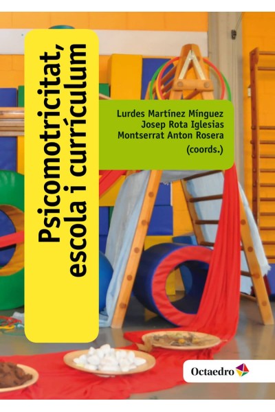 PSICOMOTRICITAT, ESCOLA I CURRÍCULUM