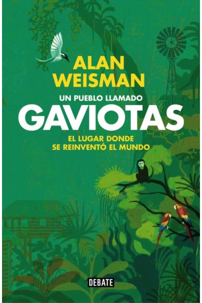 UN PUEBLO LLAMADO GAVIOTAS