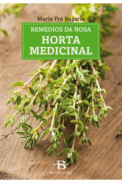 REMEDIOS DA NOSA HORTA MEDICINAL