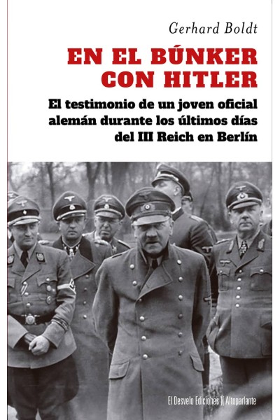 BÚNKER CON HITLER, EN EL