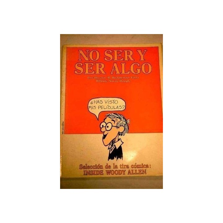 No ser y ser algo,