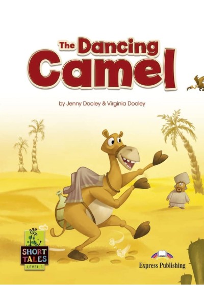 THE DANCING CAMEL