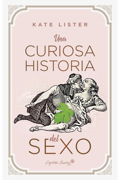 UNA CURIOSA HISTORIA DEL SEXO