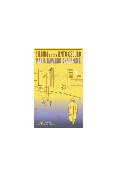 SILBIDO EN EL VIENTO OSCURO