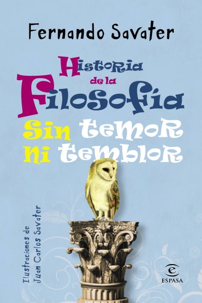 HISTORIA DE LA FILOSOFIA SIN TEMOS NI TEMBLOR