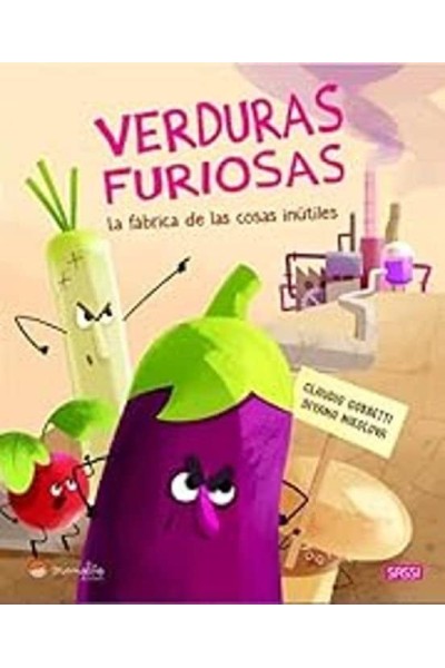 VERDURAS FURIOSAS FABRICA DE LAS COSAS