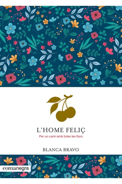 L'HOME FELIÇ