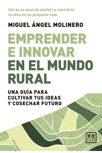 EMPRENDER E INNOVAR EN EL MUNDO RURAL