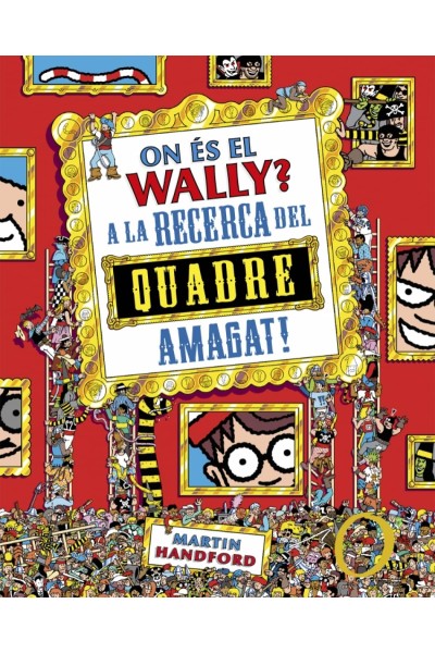 ON ÉS EL WALLY? 6 - ON ÉS EL WALLY? A LA CAÇA DEL QUADRE AMAGAT!