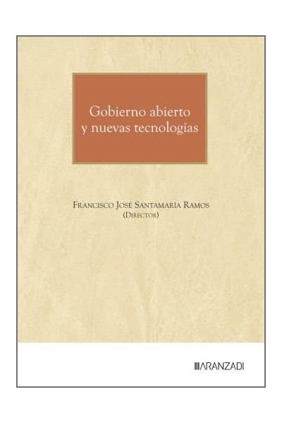 GOBIERNO ABIERTO Y NUEVAS TECNOLOGIAS